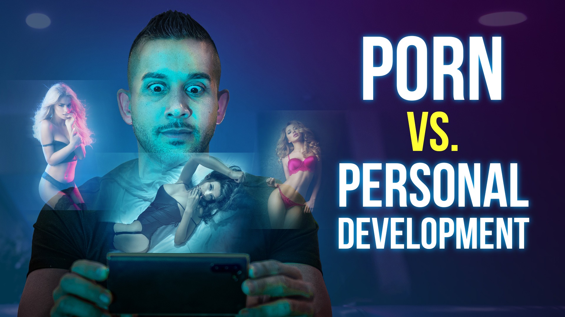 porn vs personal development